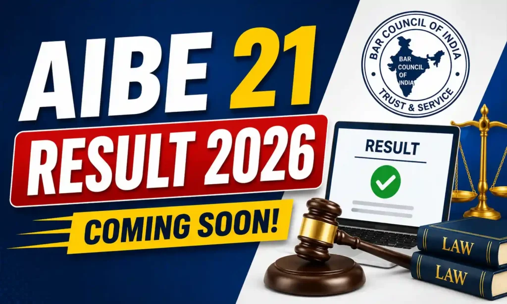 aibe 21 result 2026 expected soon